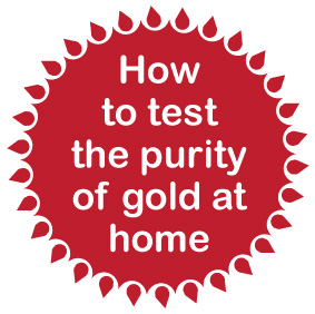 How to Test the Purity of Gold at Home (Easy way for Indians)